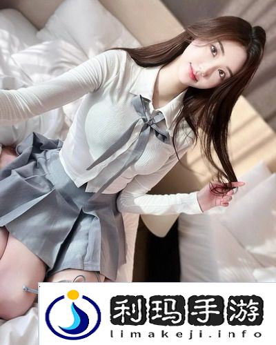 啊┅┅快┅┅用力啊小熊视频：让人忍不住想反复观看的奇妙体验！