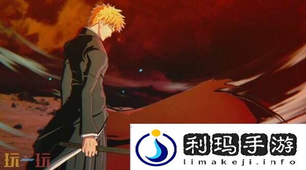 万代南梦宫3D格斗游戏《BLEACH 魂魄觉醒》现已正式发售